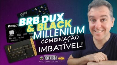 💳BRB VISA INFINITE DUX E MASTERCARD BLACK MILENIUM CAPITAL UMA DOBRADINHA DE SUCESSO SAIBA AQUI.