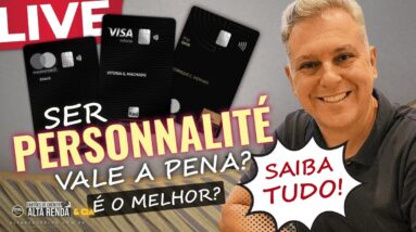 💳LIVE: ITAÚ PERSONNALITÉ NOS DIAS DE HOJE AINDA VALE A PENA? SANTANDER SELECT OU PERSONNALITÉ ? HOJE