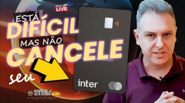 💳BANCO INTER BLACK, SAIBA OS MOTIVOS PARA NÃO CANCELAR O CARTÃO, ELE PODE SER ÚTIL PARA VOCÊ. SAIBA