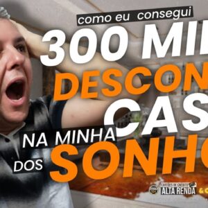 💳300 MIL DE DESCONTO NA CASA DOS SONHOS, SAIBA TUDO SOBRE ESTA NOTA DA CASA PRÓPRIA. SAIBA TUDO AQUI