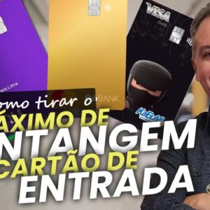 💳CARTÃO DE CRÉDITO ENTRADA PRINCIPAL, COMO LEVAR VANTAGENS COM CARTÕES DE ENTRADA INICIAL?