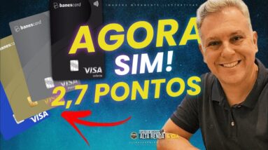 💳BANESCARD AGORA É VISA COM 2,7 PONTOS NO VISA INFINITE, PROGRAMA DE ISENÇÃO DE ANUIDADE SAIBA.