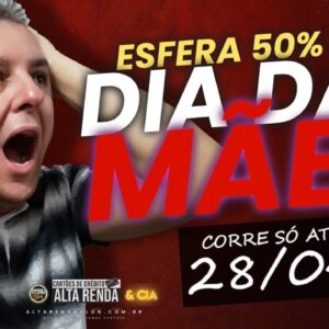 💳PROMOÇÃO SANTANDER ESFERA DIA DAS MÃES! ATÉ 50% DESCONTO NA COMPRA DE PONTOS ESFERA, MAIS OFERTAS.