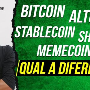 Entenda a diferença entre BITCOIN, ALTCOIN, STABLECOIN, MEMECOIN e SHITCOIN (Tipos de Criptomoedas)