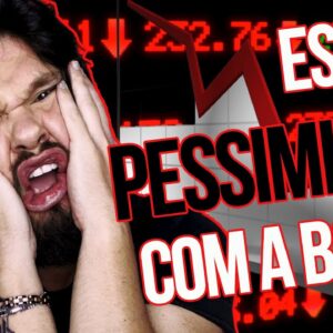 Por Que Estou Pessimista com a Bolsa de Valores no Curto Prazo? 🤯 Pit Money