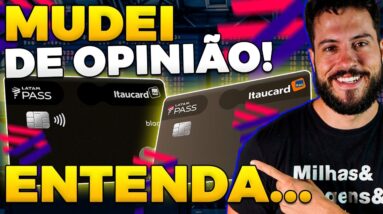 Mas afinal, Cartão LATAM PASS itaucard está se tornando uma boa opção para Milhas Aéreas?