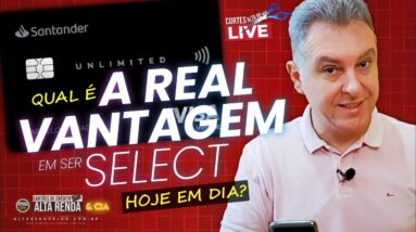 💳SANTANDER SELECT QUAL É A VANTAGEM HOJE? POR ISSO MUDEI MINHA CONTA PARA ESSENCIAL SEM TARIFAS