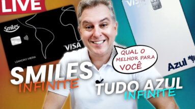 💳LIVE: CARTÕES SMILES VISA INFINITE X TUDO AZUL VISA INFINITE! QUAL TEM O MELHOR CUSTO BENEFÍCIO?