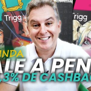 💳TRIGG AINDA VALE A PENA PEGAR ESTES CARTÕES? ATÉ 1.3% DE CASHBACK, VISA GOLD INTERNACIONAL.?