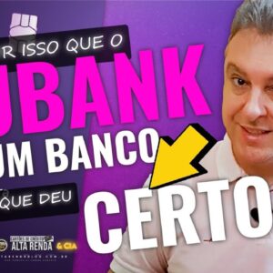 💳NUBANK REALMENTE É UM BANCO QUE DEU CERTO? SERÁ QUE ESTÁ NO CAMINHO CERTO? ENTENDA MAIS.