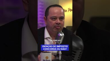 Impostos e igrejas: O motivo desse dinheiro não ser taxado na reforma tributária!