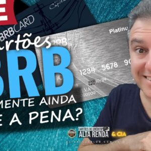 💳LIVE: CARTÕES DO BRB VISA INFINITE, BLACK, PLATINUM E GOLD VALE A PENA TER UM DESTES CARTÕES AINDA?