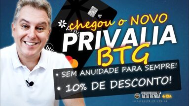 💳NOVO CARTÃO DE CRÉDITO PRIVALIA DO BTG! CARTÃO SEM ANUIDADE INTERNACIONAL, SERÁ QUE VALE A PENA?