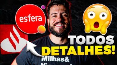 Programa ESFERA 2023 - Guia Atualizado do CLUBE (Santander)