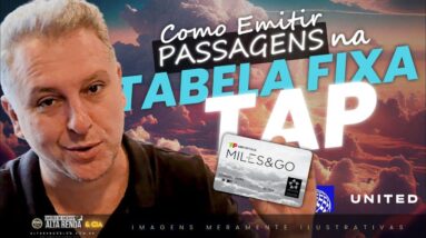 💳TABELA FIXA DA TAP SAIBA COMO EMITIR 100% NESTE VÍDEO, AULÃO DE VIAGENS COMA TAP DE GRAÇA, SAIBA.