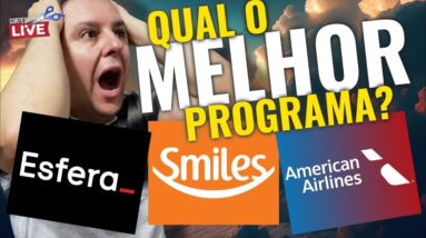 💳QUAL DESTES PROGRAMAS DE FIDELIDADE É O MELHOR? ESFERA, SMILES, AMERICAN AIRLINES? SAIBA MAIS