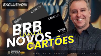 💳NOVOS CARTÕES DO BRB CASACOR, VEJA OS BENEFÍCIOS DESTES CARTÕES VISA DUX E VISA INFINITE CASACOR.