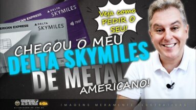 💳CHEGOU MEU NOVO CARTÃO AMEX DE METAL DELTA PLATINUM SKY MILES DOS USA.SAIBA MAIS SOBRE ESTE CARTÃO!