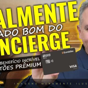 💳SAIBA SOBRE O USO DO CONCIERGE NO MERCADO ATUAL, VISA E MASTERCARD, VALE A PENA USAR AINDA?