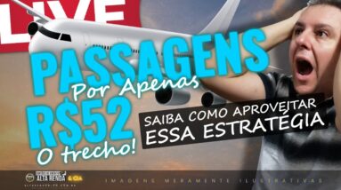 💳LIVE: PASSAGENS POR 52,00 O TECHO, SAIBA COMO APROVEITAR ESTA JOGADA INCRÍVEL HOJE ME NOSSO CANAL.