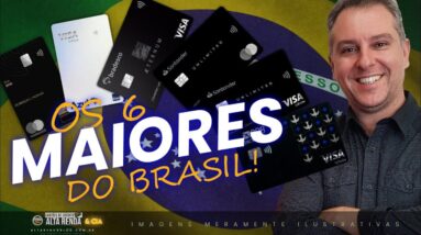 💳OS SEIS MAIORES CARTÕES DO BRASIL, OS MELHORES PARA VOCÊ TER EM SUA CARTEIRA E GANHAR MUITAS MILHAS