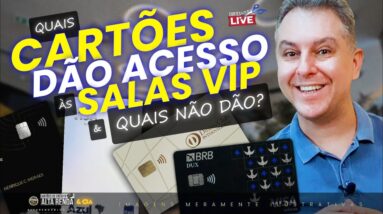 💳CARTÕES QUE VOCÊ PODE ACESSAR AS SALAS VIP,AS MELHORES COM SEUS CARTÕES, RESTAURANTES OU SALAS VIP?