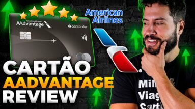 💳AADVANTAGE SANTANDER, quais os beneficios? Um dos cartões de crédito + desejados!