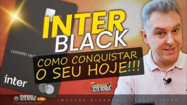 💳CONHEÇA TODAS AS FORMAS DE CONSEGUIR SEU CARTÃO MASTERCARD BLACK DO BANCO INTER. E MAIS NOVIDADES.