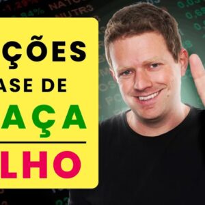 4 AÇÕES QUASE DE GRAÇA QUE ESTOU COMPRANDO em JULHO