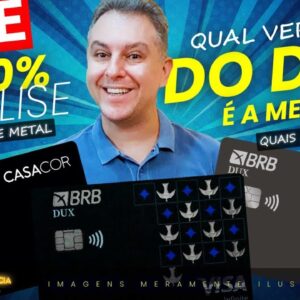 💳LIVE: QUAL É O MELHOR CARTÃO VISA DUX DE METAL? EUROBIKE, CASACOR, DUX TRADICIONAL? NOVOS CARTÕES.