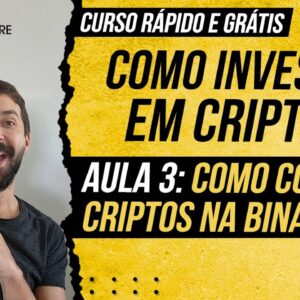 COMO INVESTIR EM CRIPTOS - AULA 3: Como comprar criptomoedas na Binance (Tutorial grátis no celular)