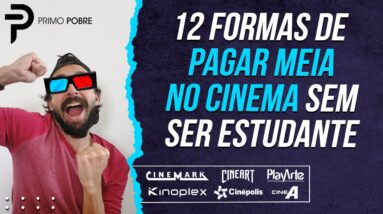 COMO PAGAR MEIA NO CINEMA SEM SER ESTUDANTE (Cinemark, Kinoplex, Cinépolis, Cineart com desconto)