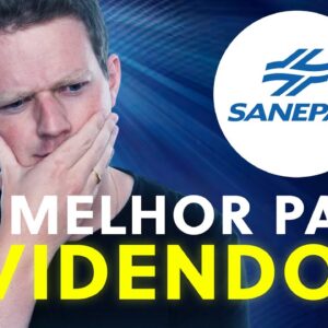 SANEPAR ESTÁ BARATA? É OPORTUNIDADE ou FURADA? E os DIVIDENDOS?