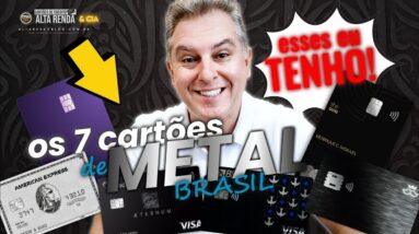 💳MEUS SETE CARTÕES DE METAL DO BRASIL! SAIBA QUAL FOI O CARTÃO DE METAL MAIS FÁCIL DE CONSEGUIR.