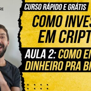 COMO INVESTIR EM CRIPTOS - AULA 2: Como enviar dinheiro pra Binance (Tutorial grátis no celular)