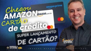 💳NOVO CARTÃO DE CRÉDITO AMAZON PRIME NO BRASIL! BANDEIRA MASTERCARD SEM ANUIDADE COM ATÉ 3% DE CASH.