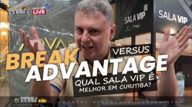 💳SALA VIP BREAK LOUNGE VERSUS ADVANTAGE VIP LOUNGE CURITIBA QUEM VENCE? SAIBA QUAL É A MELHOR