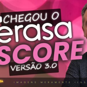 💳Novidade! Serasa Score Versão 3.0, uma nova Conexão para ajudar a melhorar ainda mais seu Score.