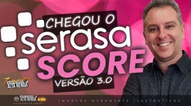 💳Novidade! Serasa Score Versão 3.0, uma nova Conexão para ajudar a melhorar ainda mais seu Score.