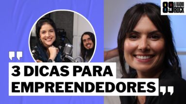 3 Dicas Essenciais de Roberta Medina para Empreendedores | Entrevista Rock in Rio - Me PoupeCast 89