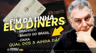 💳ELO DINERS CLUB AGOSTO DE 2023! QUAL DOS TRÊS DINERS É O MELHOR? AGORA MUDOU TUDO SAIBA MAIS.