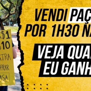 VENDI PAÇOCA por 1H30 NA RUA - Veja QUANTO EU GANHEI com essa RENDA EXTRA (Primo Pobre Vende Paçoca)