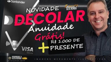 💳CARTÃO DECOLAR AS TRÊS VERSÕES COM ANUIDADE GRÁTIS POR 2 ANOS  E AINDA ATÉ R$ 1.000 DE PRESENTE.