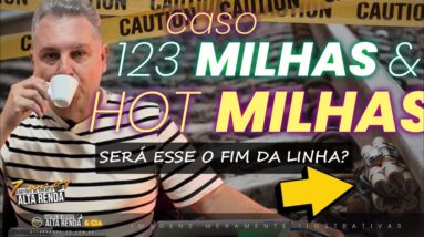 💳FIM DA LINHA DE VEZ PARA 123 MILHAS E HOTMILHAS! SAIBA COMO PODE ACABAR DE VEZ COM A 123/ MILHEIROS