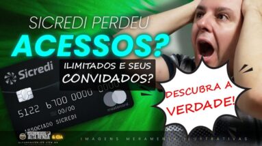 💳SICREDI MASTERCARD BLACK! REALMENTE PERDEU OS ACESSOS PARA OS CONVIDADOS? SAIBA MAIS SOBRE O CARTÃO