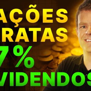 DIVIDENDOS: 5 AÇÕES BARATAS para GANHAR DINHEIRO