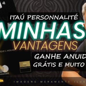 💳PERSONNALITÉ MINHAS VANTAGENS! CONHEÇA COMO VOCÊ PODE SUBIR DE NÍVEL NESTE PROGRAMA. SAIBA MAIS.