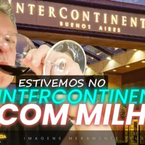 💳CONHEÇA O HOTEL INTERCONTINENTAL PELO IHG REWARDS AMBASSADOR PLATINUM. TUDO DE GRAÇA COM PONTOS