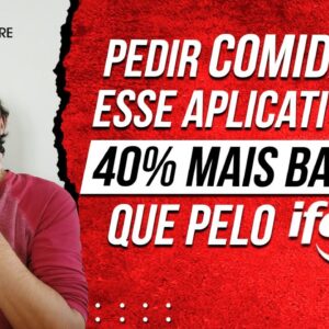 ESSE APLICATIVO é BEM MAIS BARATO que IFOOD (Dicas para ECONOMIZAR nos pedidos de COMIDA)