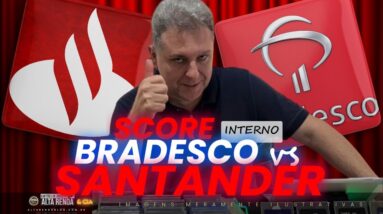 💳SCORE INTERNO DOS BANCOS, SANTANDER, BRADESCO, SAIBA COMO FUNCIONA O SCORE DESTES BANCOS EM SEU CPF